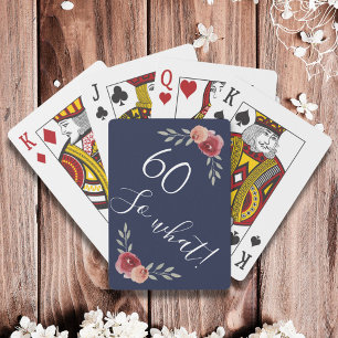 60 so what Watercolor Roses Floral 60th Birthday Playing Cards