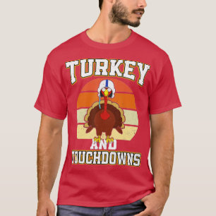 60 Thanksgiving Turkey And Touchdowns Football Men T-Shirt