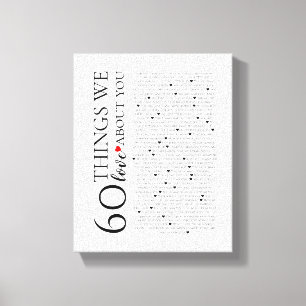 60 things we love about you, 70th 80th birthday canvas print
