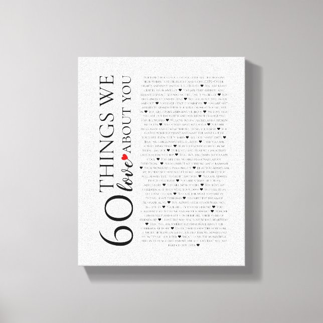 60 things we love about you, 70th 80th birthday canvas print (Front)