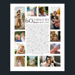 60 things we love about you photo collage birthday poster<br><div class="desc">Celebrate a remarkable 60th birthday with our "60 Things We Love about You" photo collage poster. This personalised milestone celebration gift, designed by The Arty Apples, is a heartfelt way to honour your loved one. Featuring a collage of cherished memories and 60 unique reasons why they are loved, this poster...</div>
