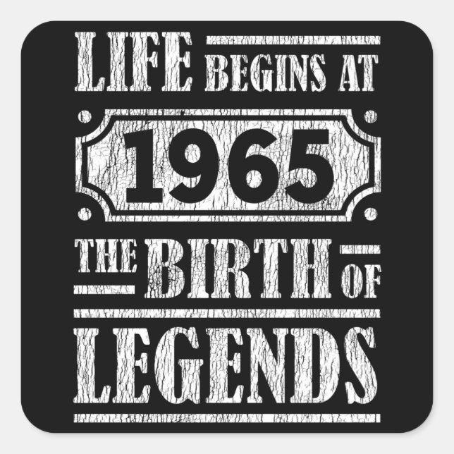 60 Year Old 1965 Birth Of Legend 60th Birthday Square Sticker (Front)