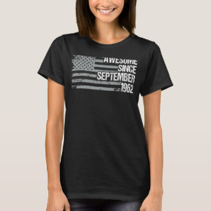 60 Year Old   Awesome Since September 1962 60th Bi T-Shirt