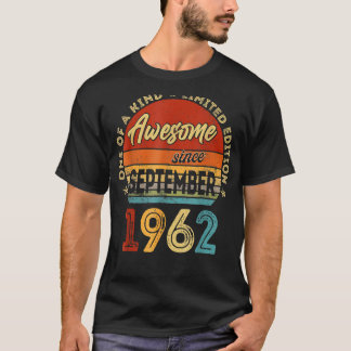 60 Year Old  Awesome Since September 1962 60th Bir T-Shirt