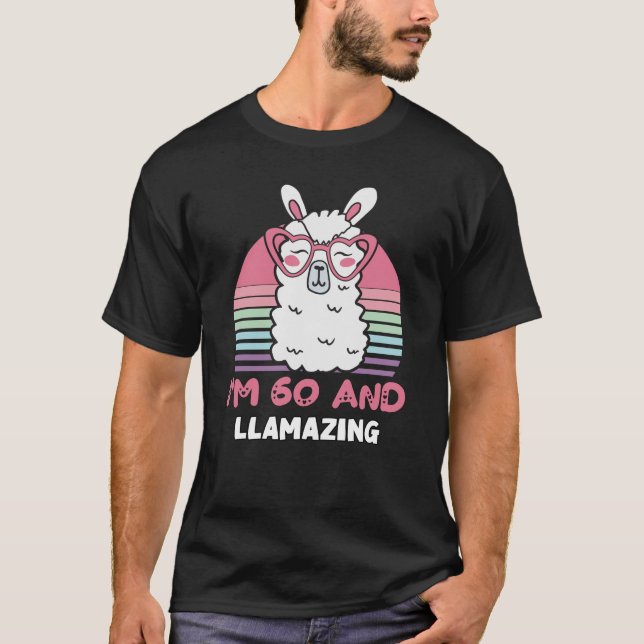 60 Year Old Bday Llamazing 60th Birthday Llama T-Shirt (Front)