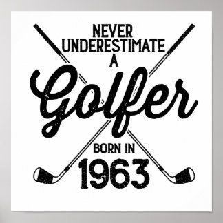 60 Year Old Golfer Golfing 1963 Golfer's 60th Poster