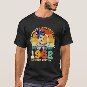 60 Year Old Legendary Since 1962 Awesome 60Th Birt T-Shirt