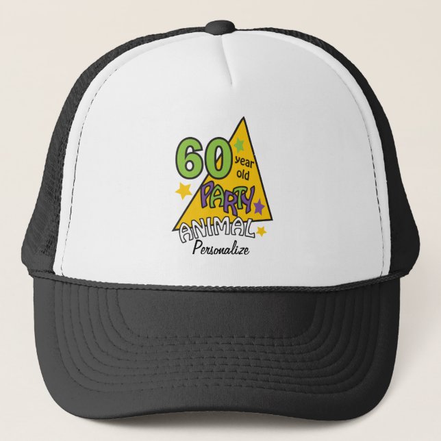 60 Year Old Party Animal | 60th Birthday  DIY Name Trucker Hat (Front)