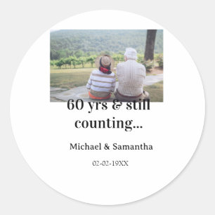 60 years anniversary still counting photo name dat classic round sticker