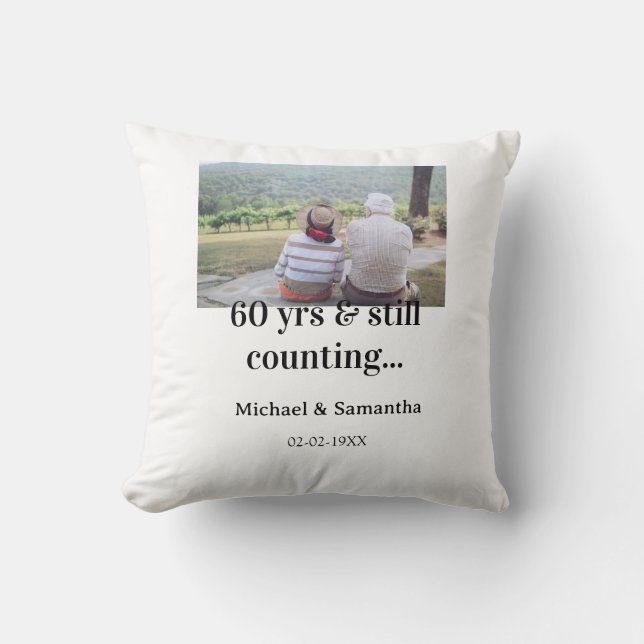 60 years anniversary still counting photo name dat cushion (Front)