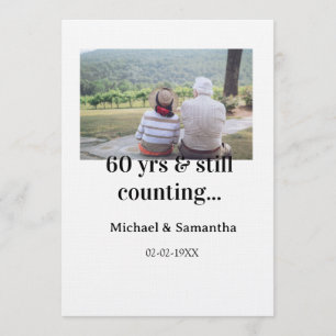 60 years anniversary still counting photo name dat invitation