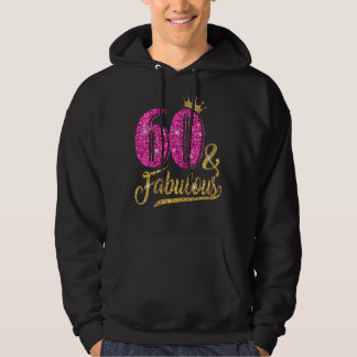 60 Years Old  60 & Fabulous 60th Birthday Pink Cro Hoodie
