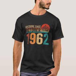 60 Years Old 60th Birthday Awesome Since October T-Shirt