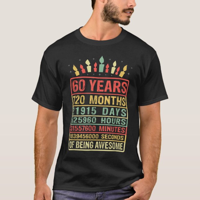 60 Years Old 720 Months Since 1960 60th Birthday T-Shirt (Front)