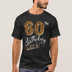 60 Years Old Birthday Leopard Print 60th Birthday T-Shirt