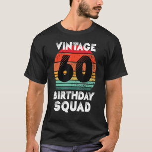 60 Years Old Birthday Party Vintage 60th Birthday T-Shirt