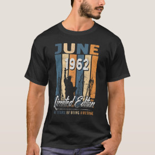 60 Years Old June 1962 60th Birthday T-Shirt