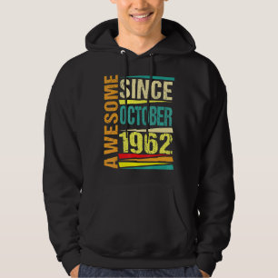60 Years Old Legend Since October 1962 60th Birth Hoodie