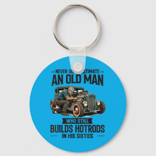 60 Years Old Man Who Builds Hotrods In His Sixties Key Ring