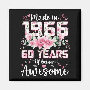 60 Years Old Women Made in 1966 Floral 60th Magnet