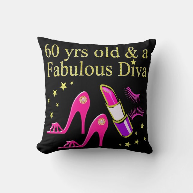 60 YRS OLD & A DAZZLING DIVA CUSHION (Front)