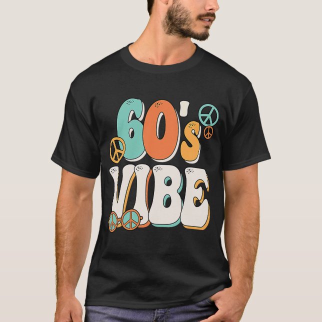 60's Vibe Costume 60s Party Outfit Groovy Hippie P T-Shirt (Front)
