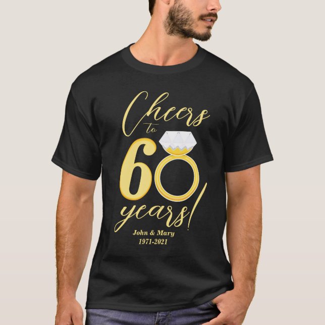 60th Anniversary Cheers to 60 Year Diamond Wedding T-Shirt (Front)