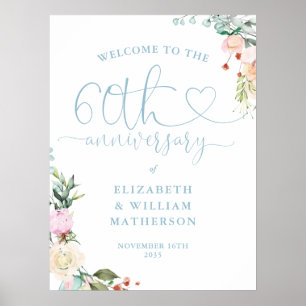 60th Anniversary Heart Script Floral Welcome Sign