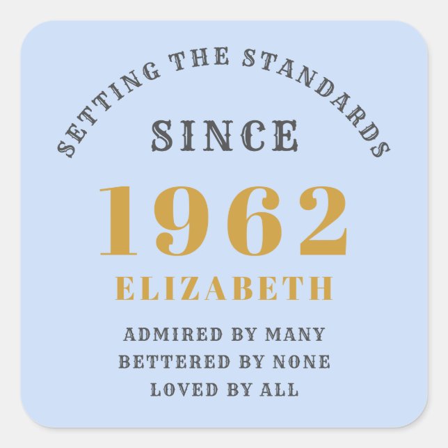 60th Birthday 1962 Elegant Blue Gold Grey Square Sticker (Front)