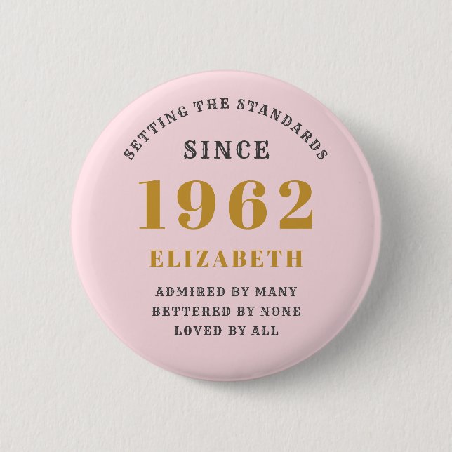 60th Birthday 1962 Elegant Gold Pink Grey 6 Cm Round Badge (Front)