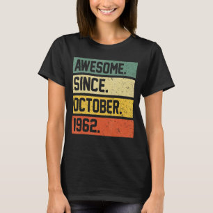 60th Birthday 60 Year Old Awesome Since October 1 T-Shirt