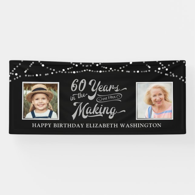 60th Birthday 60 Years in the Making Black Silver Banner (Horizontal)