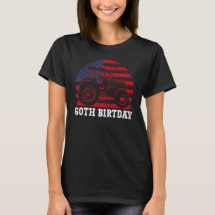 60th Birthday 60 Years Us Flag Tractor Driver T-Shirt