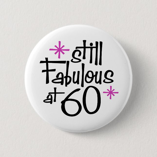 60th Birthday 6 Cm Round Badge (Front)