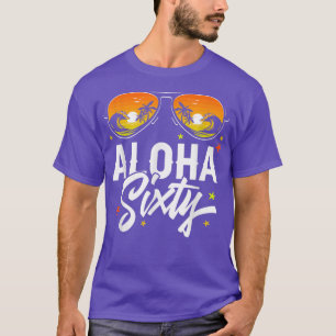 60th Birthday Aloha Beach Tropical Vacation Party  T-Shirt