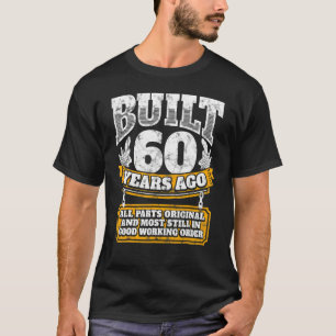60th Birthday B Day Saying Age 60 Year Joke T-Shirt