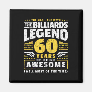 60th Birthday Billiards Player 60 Years Old Billia Magnet