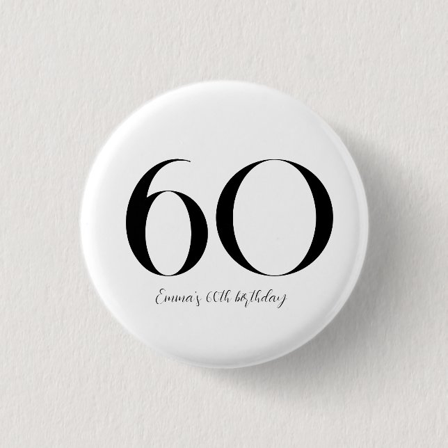 60th Birthday Black and White 3 Cm Round Badge (Front)