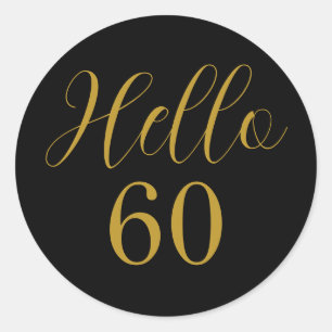 60th Birthday Black Gold Birthday Classic Round Sticker