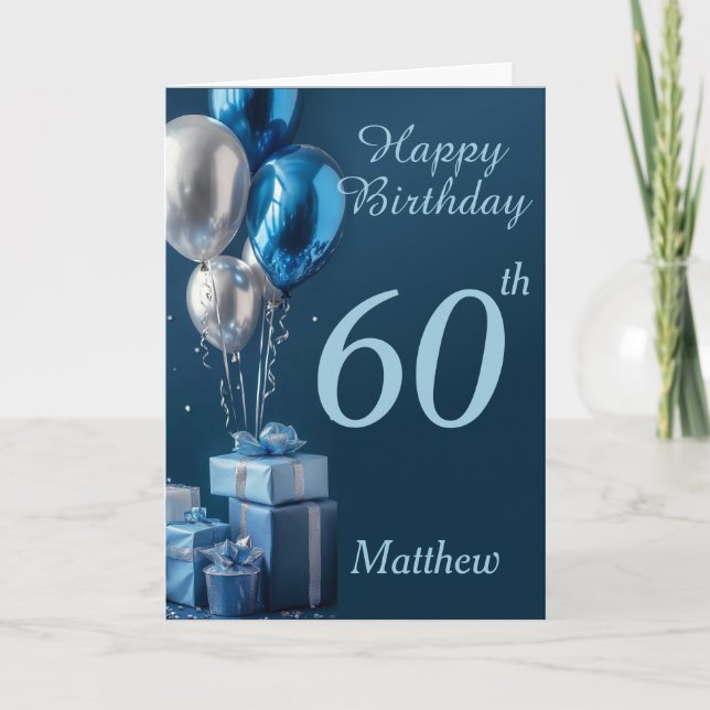 60th Birthday Blue Balloons And Gifts Card (Front)