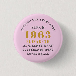 60th Birthday Born 1963 Add Name Pink Gray 3 Cm Round Badge