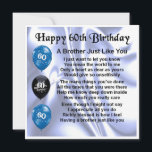 60th Birthday Card  -  Brother<br><div class="desc">A great card for a brother on his 60th Birthday</div>
