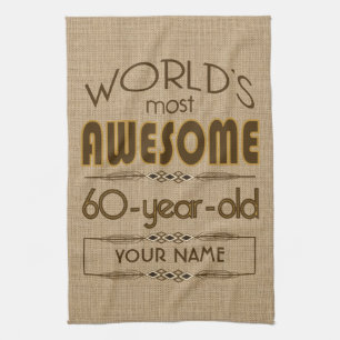 60th Birthday Celebration World Best Fabulous Tea Towel
