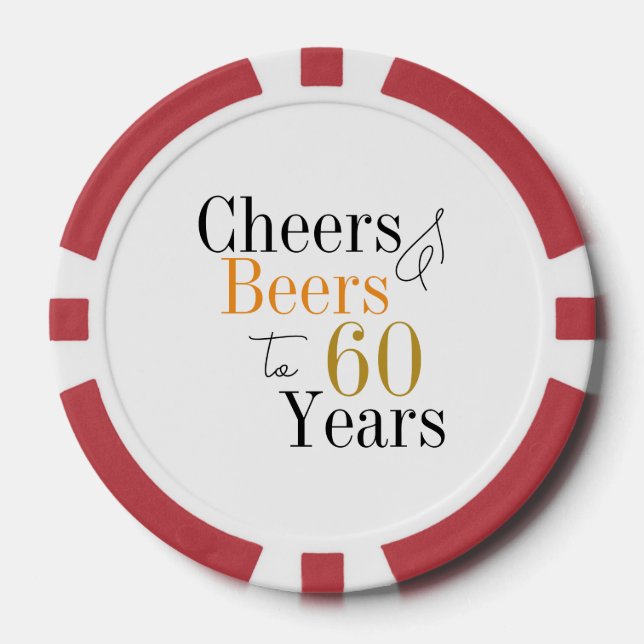 60th Birthday Cheers Beers Party Poker Chips (Front)