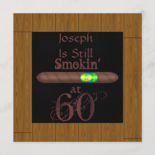 60TH  Birthday CIGAR  Invitations WOOD Look FRAME