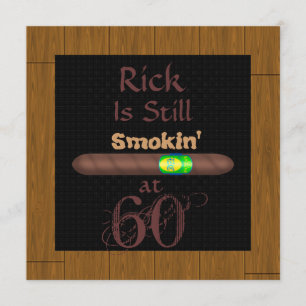 60TH  Birthday CIGAR  Invitations WOOD Look FRAME