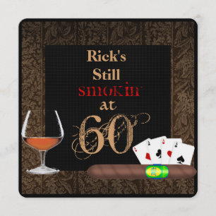 60th Birthday Cigars, Poker and INVITATIONS