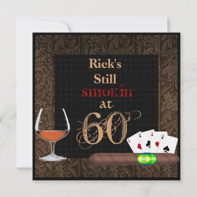 60th Birthday Cigars,Pokerand BRANDY INVITATIONS (Front)