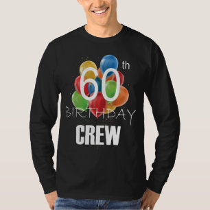 60th Birthday Crew 60 Party Crew Group Men LS T-Shirt