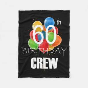 60th Birthday Crew 60 Party Crew Group Women  Fleece Blanket